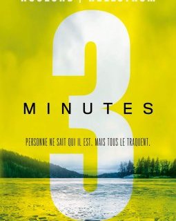 Trois minutes - Anders Roslund - Börge Hellström