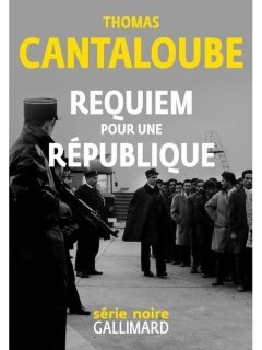 Requiem pour une République - Rencontre avec Thomas Cantaloube - 17 mai