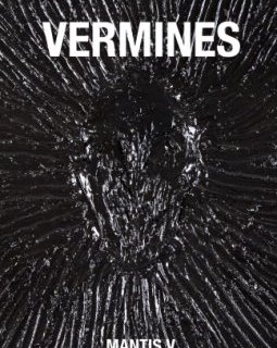 VERMINES - MANTIS.V