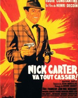 Nick Carter va tout casser - Henri Decoin