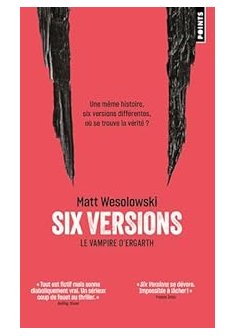Six versions, Le vampire d'Ergarth - Matt Wesolowski
