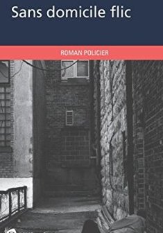 Sans domicile flic - Jean-Marie Cauët