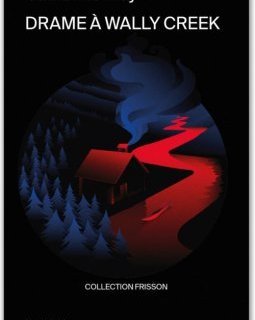 Drame à Wally Creek - Catherine May