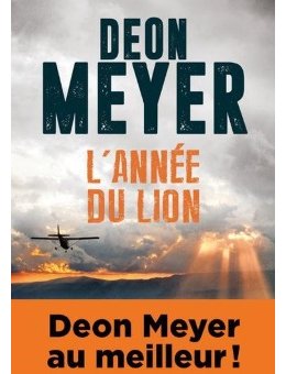 Deon Meyer nous parle de L'Année du Lion