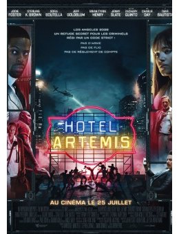 Hotel Artemis, un hôpital pas comme les autres...