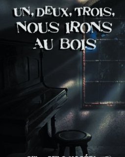 1, 2, 3, Nous irons au bois - Gilles Milo-Vacéri