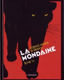 La Mondaine - tome 2 - Zidrou 