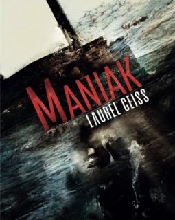 maniak - Laurel Geiss