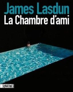 La Chambre d'ami - James Lasdun