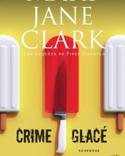 Crime glacé - Mary Jane Clark 