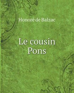 Le Cousin Pons - Honore de Balzac
