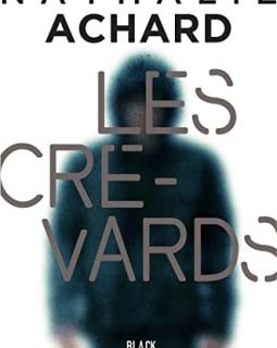 Les Crevards - Nathalie Achard
