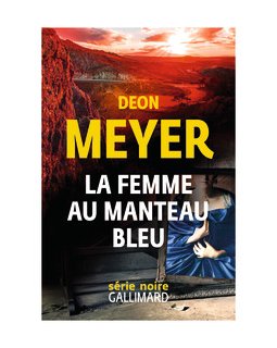 La femme au manteau bleu - Deon Meyer