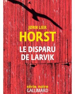 Le Disparu de Larvik - Jørn Lier Horst 