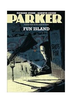 Parker - tome 4 - Fun Island