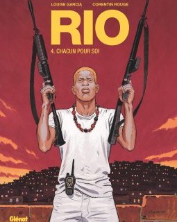 Rio - Tome 4 - Louise Garcia et Corentin Rouge