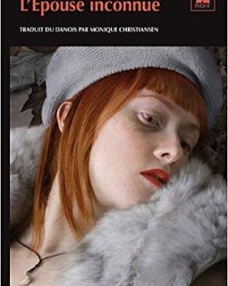 L'Epouse inconnue -Leif Davidsen