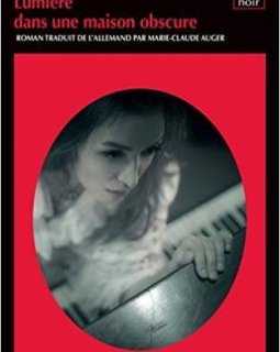 Lumière dans une maison obscure - Jan Costin Wagner