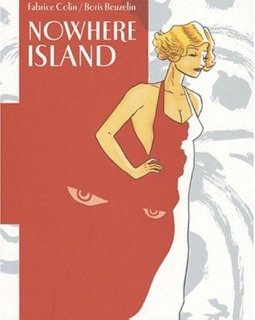 Nowhere island - Fabrice Colin - Boris Beuzelin