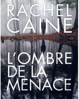 L'ombre de la menace - Rachel Caine 