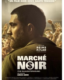 Marché noir - Une bande-annonce pour le film d'Abbas Amini