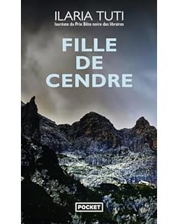 Fille de cendre - Ilaria Tuti