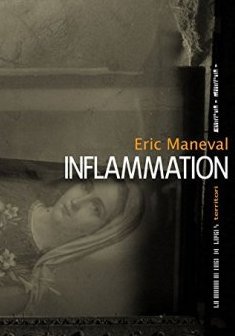Inflammation - Eric Maneval