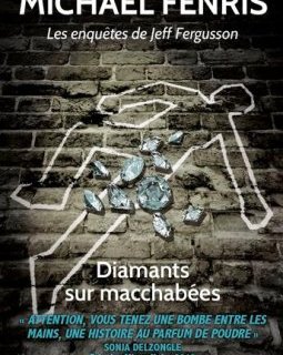 Diamants Sur Macchabees - Michael Fenris