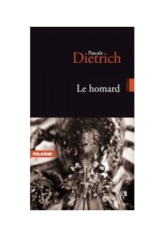 Le homard - Pascale Dietrich-Ragon