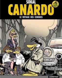 Une enquête de l'inspecteur Canardo, Tome 19 : Le voyage des cendres