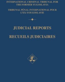 Judicial Reports 2000/ Recueils Judiciaires 2000 - International Criminal Tribunal for the Former Yugoslavia