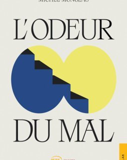 L'odeur du mal - Michel Mongeau