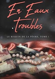 En eaux troubles - Charmaine Pauls