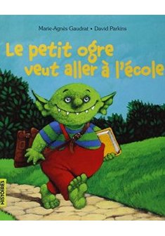 Le petit ogre veut aller à l'école