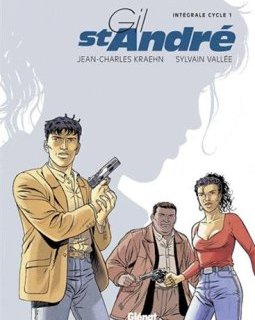 Gil St-André l'Intégrale, Cycle 1, Tome 1 à 5 :