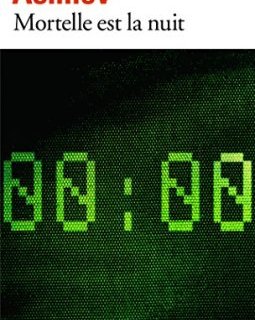 Mortelle est la nuit - Chante-cloche