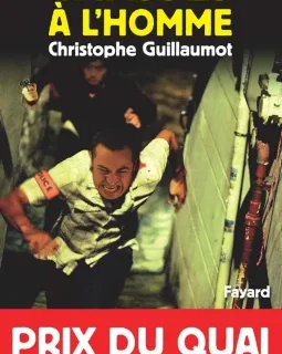 Chasse à l'homme - Christophe Guillaumot