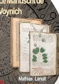 Le manuscrit de Voynich - Mathias Lanuit