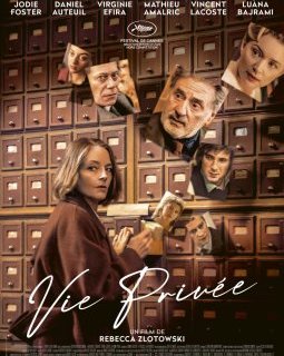 Jodie Foster, Daniel Auteuil et Virginie Efira sont depuis hier au cinéma avec Vie Privée.