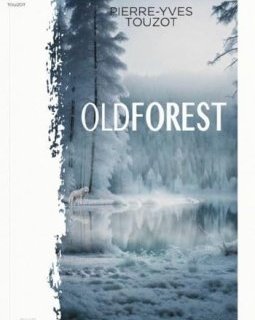 Oldforest - Pierre-Yves Touzot