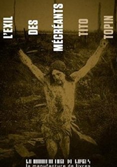 L'exil des mécréants - Tito Topin