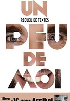 Un peu de moi : Recueil de textes - Anthony Bussonnais