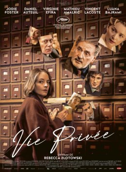 Jodie Foster, Daniel Auteuil et Virginie Efira sont depuis hier au cinéma avec Vie Privée.