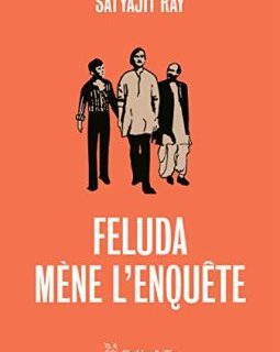 Féluda mène l'enquête - Satyajit Ray