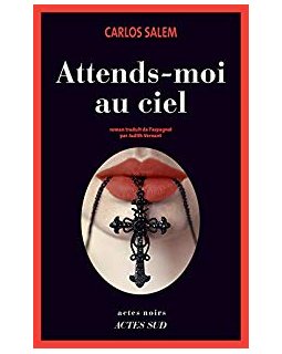 Attends-moi au ciel - Carlos Salem