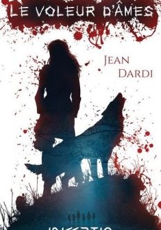 Le voleur d'âmes - Jean Dardi
