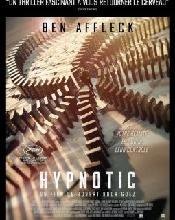 Découvrez l'affiche et la bande-annonce d'HYPNOTIC 
