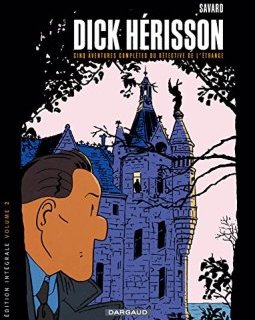 Dick Herisson - Intégrales - tome 2 - Dick Herisson - Intégrale T2 (Vol 6 à 10)