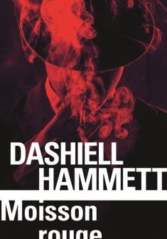 Moisson rouge - Dashiell Hammett