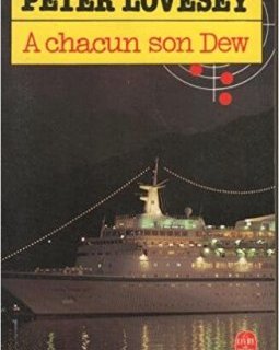 A chacun son Dew - Peter Lovesey